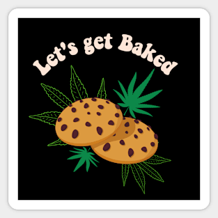 Let's Get Baked Cookie Cannabis Print Sticker